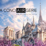 La Conciairgerie Why Paris is an ideal city for Airbnb rentals